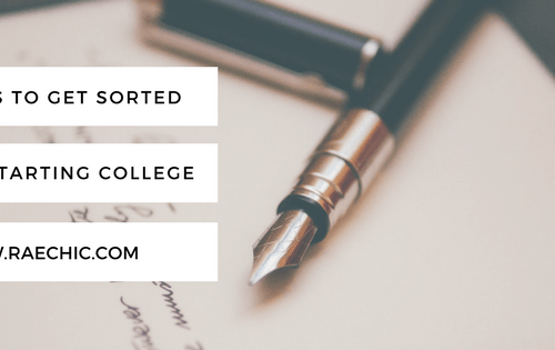 6 Things To Get Sorted Before Starting College